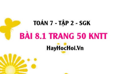 Bài 8.1 trang 50 Toán 7 Tập 2 Kết nối tri thức: Làm quen với biến cố